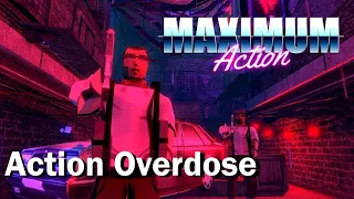 MAXIMUM Action Quick Review