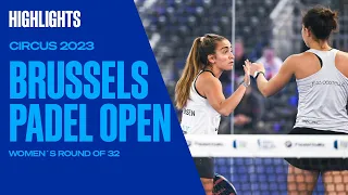 Highlights 🚺 Round of 32 (2) Circus Brussels Padel Open 2023