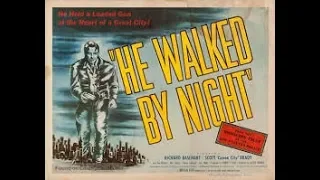 He Walked By Night 1949 Full Movie