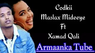 MASLAX MIDEEYE Ft XAMDA QALI || KURABA KURABA || 2021 LYRICS