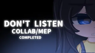 | DON’T LISTEN COLLAB/MEP COMPLETED | FNAF 1 | HOSTED BY @ALthefishaddicter |