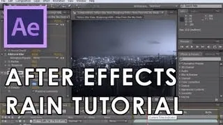 Adobe After Effects Tutorial #1 - Rain Scene