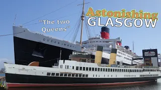 The two Queens; Astonishing Glasgow Ep.46