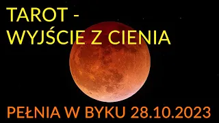 Tarot - PEŁNIA KSIĘŻYCA W BYKU - 28 października 2023