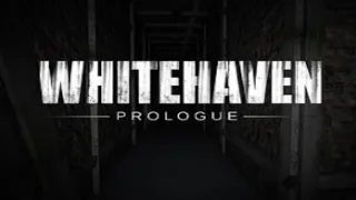 Whitehaven - Prologue (Psychological Horror)