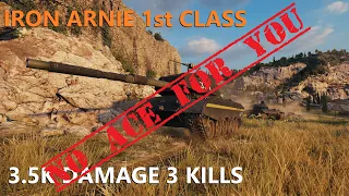 Iron Arnie 1st Class 3.5K Damage 3 Kills ft Hyphen32