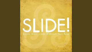 Slide! (feat. Luke O'Malley Trad Band)