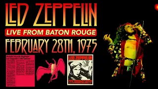 Led Zeppelin - Live in Baton Rouge, LA (Feb. 28th, 1975) - BEST SOUND/MOST COMPLETE