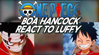 || Boa Hancock React to Luffy || part 1/?? || Gacha || One Piece