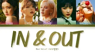 Red Velvet In & Out Lyrics (레드벨벳 In & Out 가사) [Color Coded Lyrics/Han/Rom/Eng]