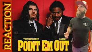 THE MEXICAN OT: Point Em Out - Ft. DaBaby // REACTION