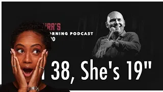 IS THIS OKAY?!? | REACTING TO Bill Burr "I'm 38, She's 19"