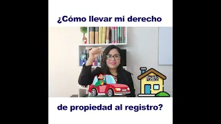 🔴¿CÓMO LLEVAR MI DERECHO DE PROPIEDAD AL REGISTRO? 🔴