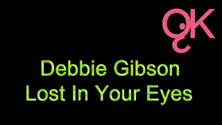 Debbie Gibson - Lost In Your Eyes (Karaokê)