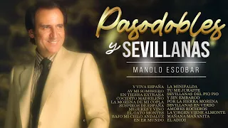 Manolo Escobar - Pasodobles y sevillanas