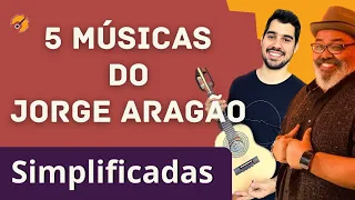 MÚSICAS SIMPLIFICADAS DO JORGE ARAGÃO - CAVAQUINHO PARA INICIANTES