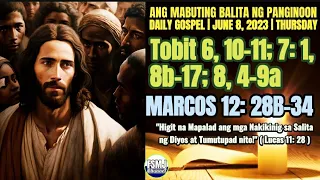 ANG MABUTING BALITA NG PANGINOON | JUNE 8, 2023 | ANG SALITA NG DIYOS | DAILY GOSPEL READING | FSMJ