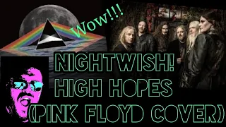 Nightwish HIGH HOPES live!!!! Pink Floyd cover | Reaction!