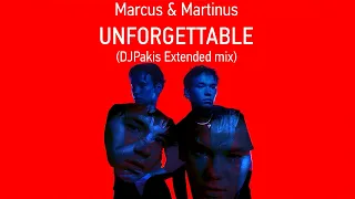 Marcus & Martinus -  Unforgettable (DJPakis Extended mix) (ESC Sweden 2024)