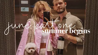 summer begins | JUNE vlog pt 1