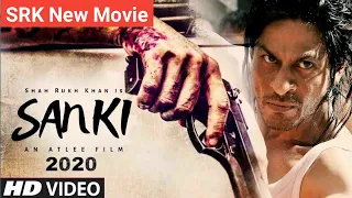 Sanki Official Trailer || Shahrukh khan upcoming movie 2020 || srk new movie || Case study news