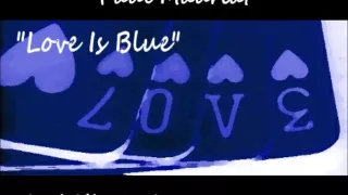 Love Is Blue   Paul Mauriat And His Orchestra   1968