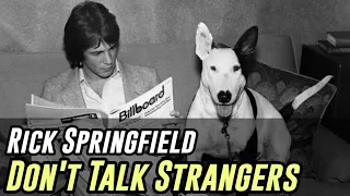 Rick Springfield - Don't Talk Strangers [Subtitulado al Español]