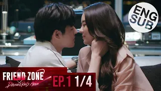 [Eng Sub] Friend Zone 2 Dangerous Area | EP.1 [1/4]