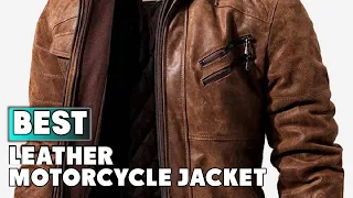 Top 10 Best Leather Motorcycle Jacket (2024)