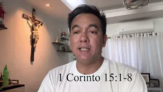 Ang Pagninilay sa Unang Pagbasa, Biyernes, May 3, 2024, 1 Corinto 15:1-8