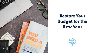 Restart Your Budget for the New Year