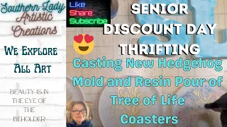 Senior Thrift Haul - Casting New Hedgehog Mold , Pouring Tree of Life Coaster 10 minute cure Resin