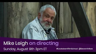 A directing masterclass with Mike Leigh