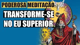 PODEROSA MEDITAÇÃO para transmutar QUALQUER estado mental: ((TRANSMUTAÇÃO HERMÉTICA)) MD1