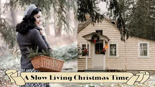 🎄A SLOW LIVING CHRISTMAS TIME | Cozy Cottage Vlog