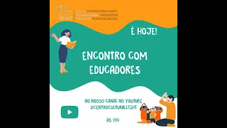 Encontro com educadores