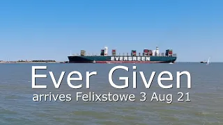 Ever Given arrives at Felixstowe