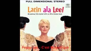 Peggy Lee - C'est Magnifique