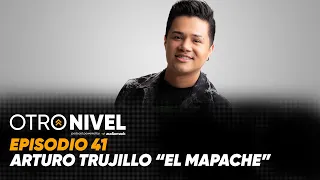 Otro Nivel Podcast ft.  Arturo Trujillo "El Mapache" (Episodio 41) | @audiomack Latin