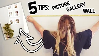 HOW TO HANG A PICTURE GALLERY WALL THE EASY WAY! 5 HELPFUL TIPS!