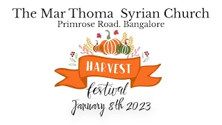 The Mar Thoma Syrian Church, Primrose Road Bangalore, Harvest Festival