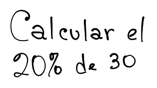 Calcular porcentajes 20% de 30