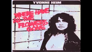 Yvonne Heim ‎– Where Have All The Flowers Gone (Femme Synth Pop)