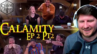 NEW CRITTER REACTION | Exandria Unlimited : Calamity Episode 2 Part 2| Critical Role