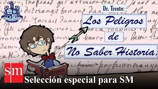 Los peligros de no saber historia - Leonardo Trento - Bully Magnets - Historia Documental