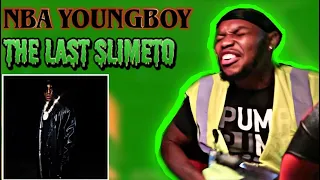 NBA YOUNGBOY - THE LAST SLIMETO ALBUM ** REACTION ** 👀🔥‼️(BANGER ALERT)🚨| * part 2 *