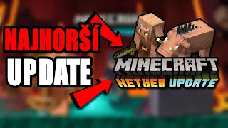 Nether Update bola CHYBA