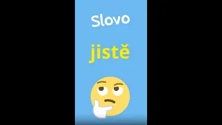 Slovo jistě | Полезные выражения | Учим чешские слова