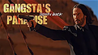 JOHN WICK - GANGSTA'S PARADISE 4K EDIT [CHAPTER 4] | AryNBaRi Edits