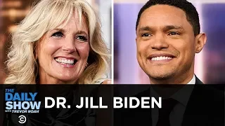 Jill Biden - Finding Purpose, Elevating Teaching and “Where the Light Enters” | The Daily Show